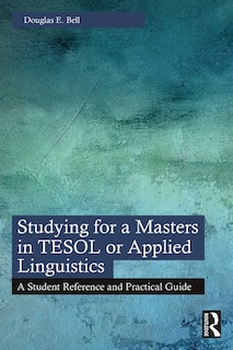 Front cover_Studying for a Masters in TESOL or Applied Linguistics