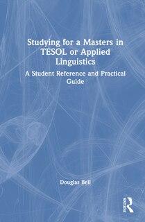 Front cover_Studying for a Masters in TESOL or Applied Linguistics