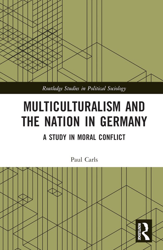 Front cover_Multiculturalism and the Nation in Germany
