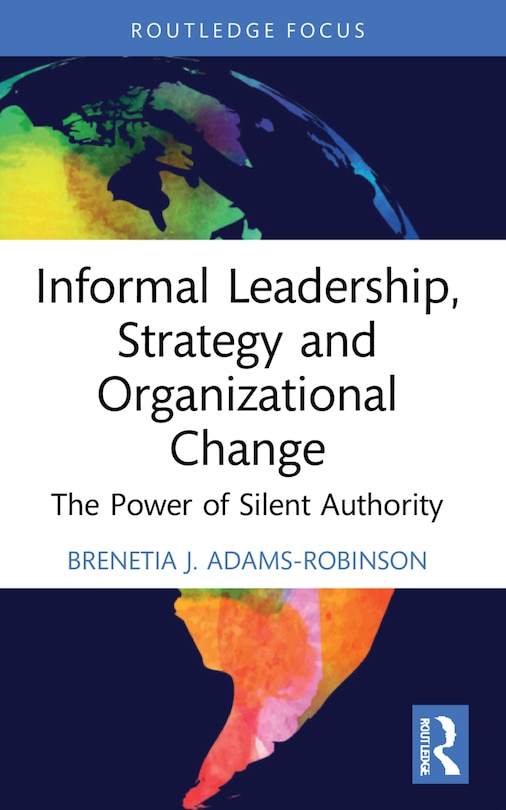 Front cover_Informal Leadership, Strategy and Organizational Change