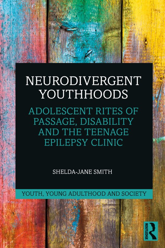 Front cover_Neurodivergent Youthhoods
