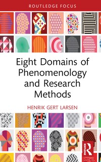 Front cover_Eight Domains of Phenomenology and Research Methods