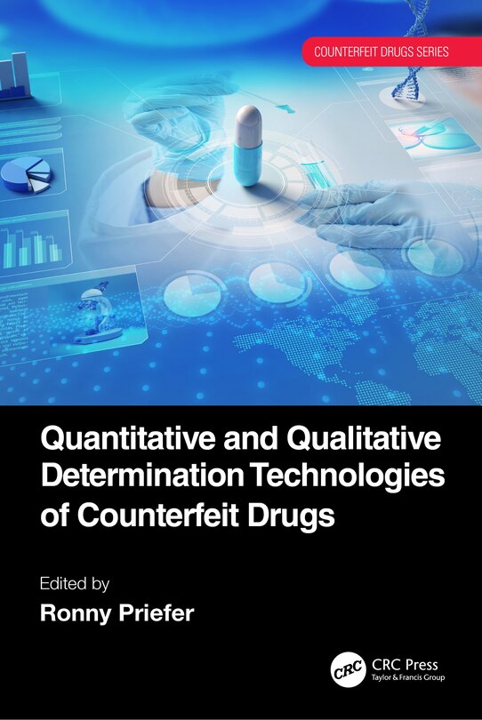 Front cover_Quantitative and Qualitative Determination Technologies of Counterfeit Drugs
