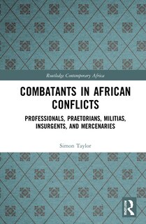 Front cover_Combatants in African Conflicts