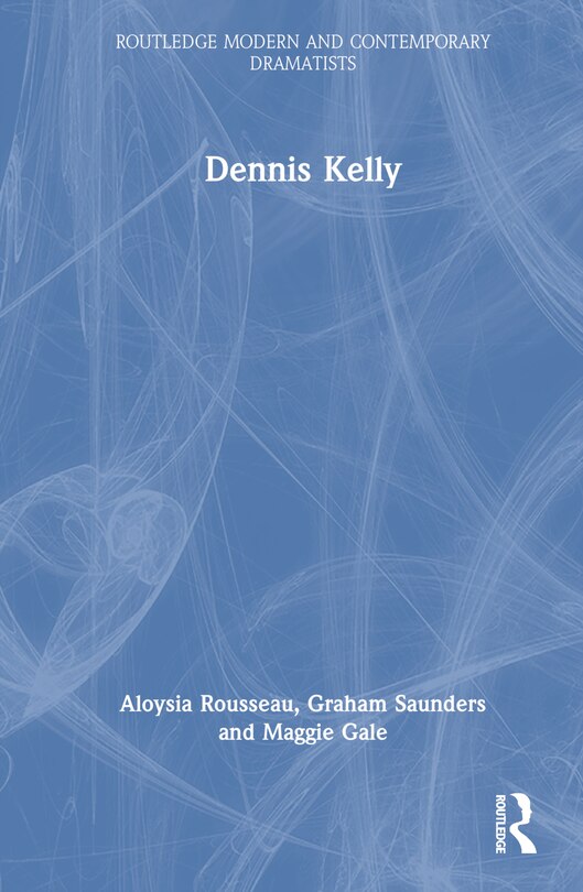 Couverture_Dennis Kelly