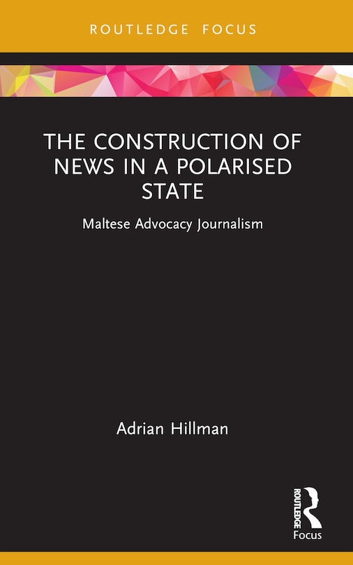 Front cover_The Construction of News in a Polarised State