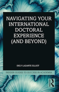 Couverture_Navigating Your International Doctoral Experience (and Beyond)
