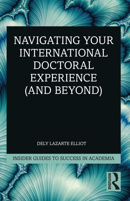 Couverture_Navigating Your International Doctoral Experience (and Beyond)