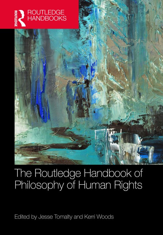 Couverture_The Routledge Handbook of the Philosophy of Human Rights