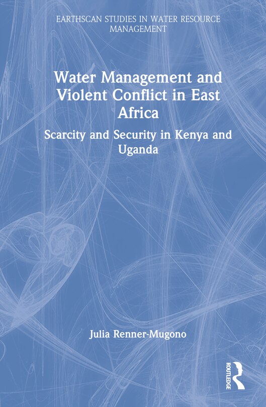 Front cover_Water Management and Violent Conflict in East Africa
