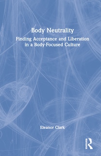 Front cover_Body Neutrality