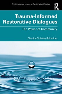 Front cover_Trauma-Informed Restorative Dialogues