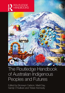 Front cover_The Routledge Handbook of Australian Indigenous Peoples and Futures