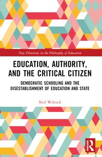 Couverture_Education, Authority, and the Critical Citizen