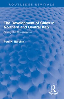 Couverture_The Development of Cities in Northern and Central Italy