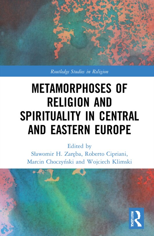 Front cover_Metamorphoses of Religion and Spirituality in Central and Eastern Europe