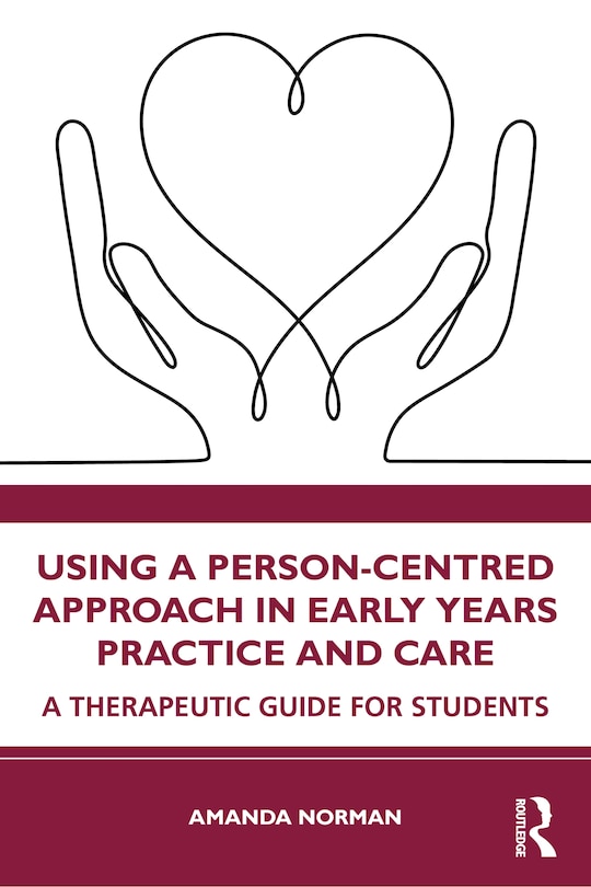 Front cover_Using a Person-Centred Approach in Early Years Practice