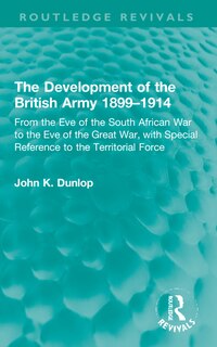 Couverture_The Development of the British Army 1899-1914