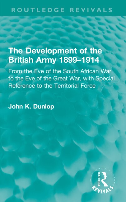 Couverture_The Development of the British Army 1899-1914