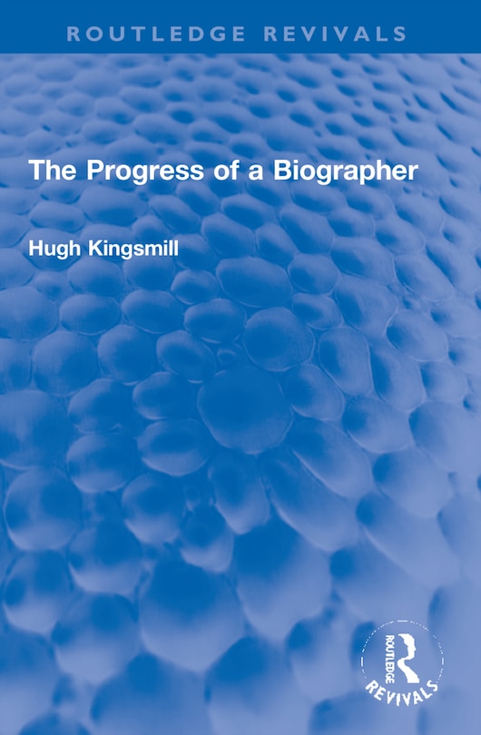 Couverture_The Progress of a Biographer