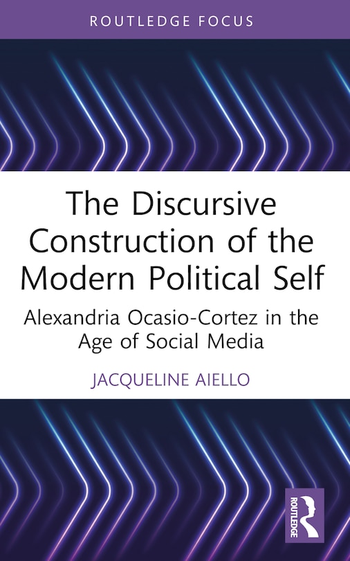 Front cover_The Discursive Construction of the Modern Political Self