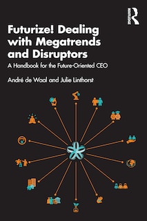Couverture_Futurize! Dealing With Megatrends And Disruptors