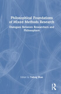 Couverture_Philosophical Foundations of Mixed Methods Research