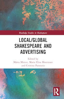 Front cover_Local/Global Shakespeare and Advertising