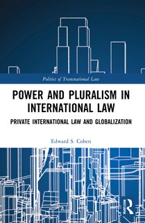 Front cover_Power and Pluralism in International Law