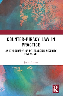 Couverture_Counter-Piracy Law in Practice