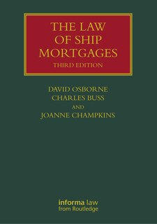 Front cover_The Law of Ship Mortgages