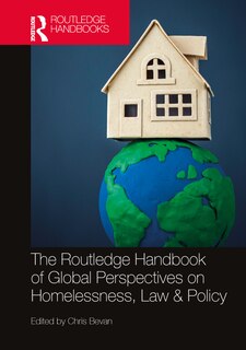 Front cover_The Routledge Handbook of Global Perspectives on Homelessness, Law and Policy