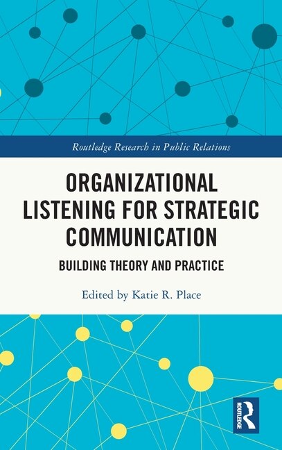 Couverture_Organizational Listening for Strategic Communication