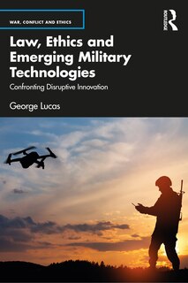Front cover_Law, Ethics and Emerging Military Technologies