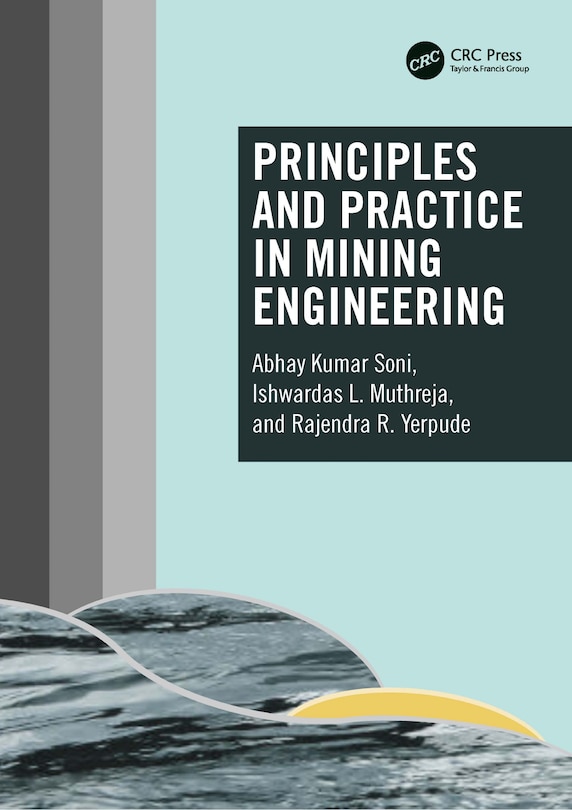 Couverture_Principles and Practice in Mining Engineering