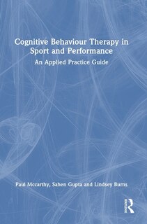Front cover_Cognitive Behaviour Therapy in Sport and Performance