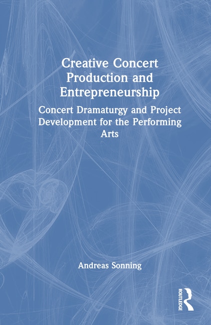 Front cover_Creative Concert Production and Entrepreneurship