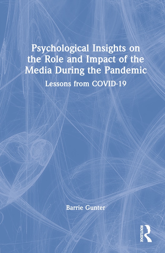 Couverture_Psychological Insights On The Role And Impact Of The Media During The Pandemic