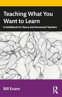 Front cover_Teaching What You Want To Learn