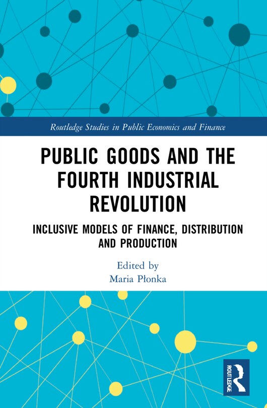 Couverture_Public Goods and the Fourth Industrial Revolution