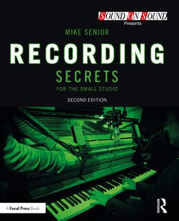 Front cover_Recording Secrets for the Small Studio