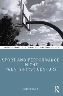 Front cover_Sport and Performance in the Twenty-First Century