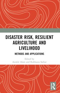 Couverture_Disaster Risk, Resilient Agriculture and Livelihood