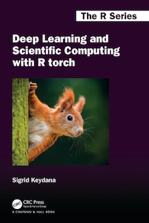 Front cover_Deep Learning and Scientific Computing with R torch