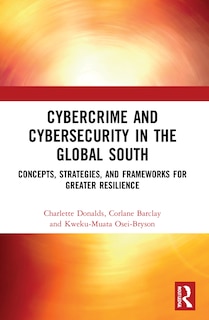 Front cover_Cybercrime and Cybersecurity in the Global South