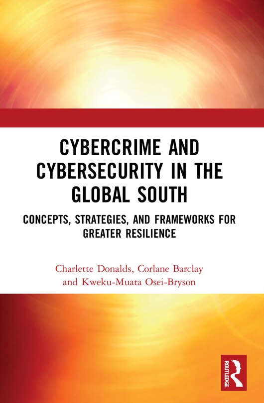 Front cover_Cybercrime and Cybersecurity in the Global South