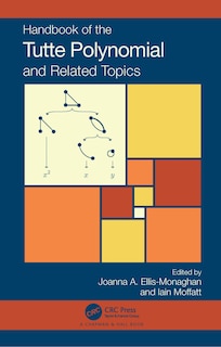 Front cover_Handbook of the Tutte Polynomial and Related Topics