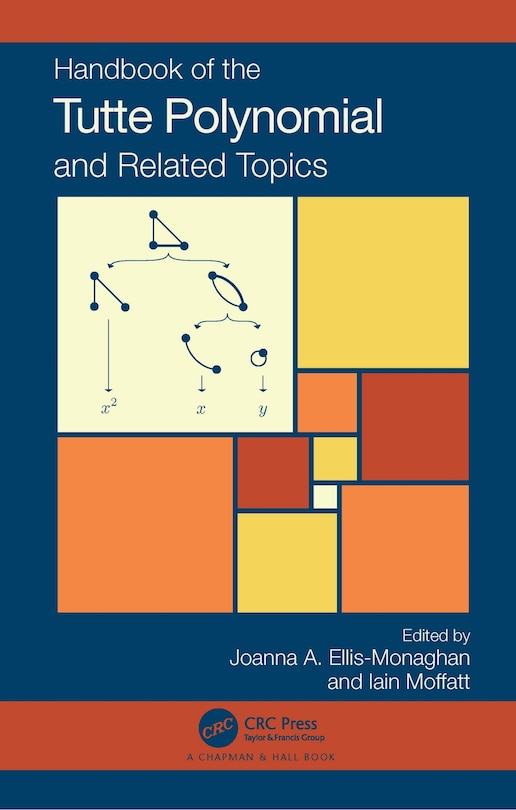 Front cover_Handbook of the Tutte Polynomial and Related Topics