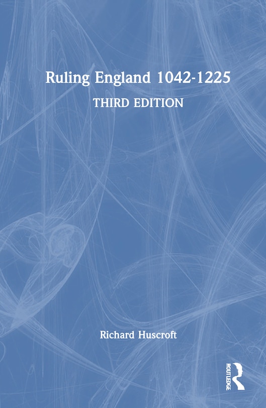 Front cover_Ruling England 1042-1227