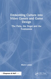 Couverture_Embedding Culture into Video Games and Game Design
